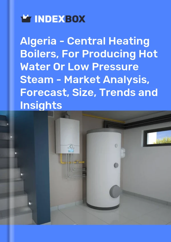 Report Algeria - Central Heating Boilers, for Producing Hot Water or Low Pressure Steam - Market Analysis, Forecast, Size, Trends and Insights for 499$