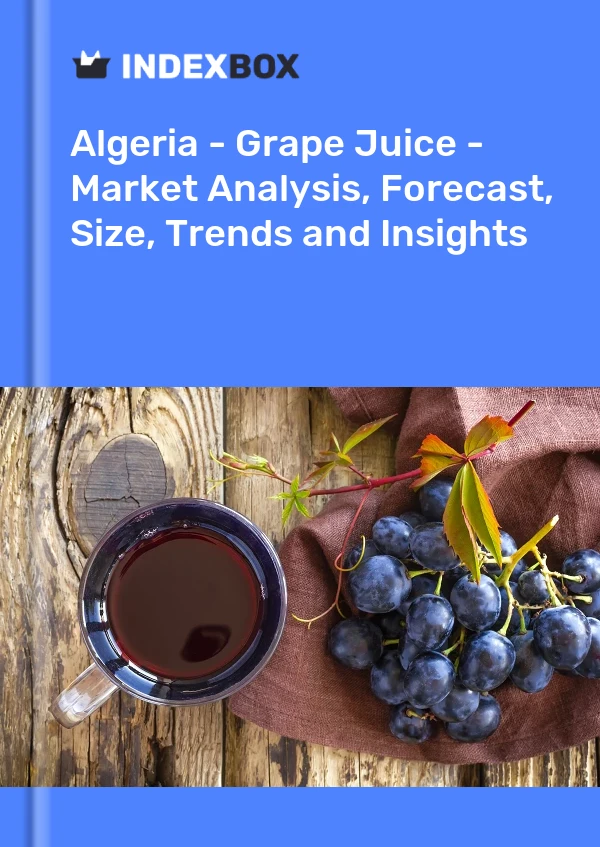 Report Algeria - Grape Juice - Market Analysis, Forecast, Size, Trends and Insights for 499$