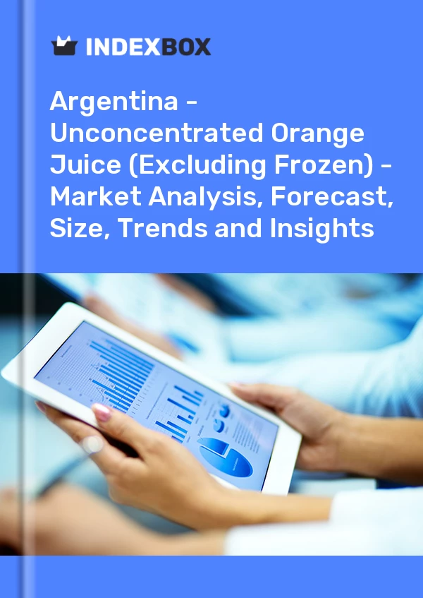 Report Argentina - Unconcentrated Orange Juice (Excluding Frozen) - Market Analysis, Forecast, Size, Trends and Insights for 499$