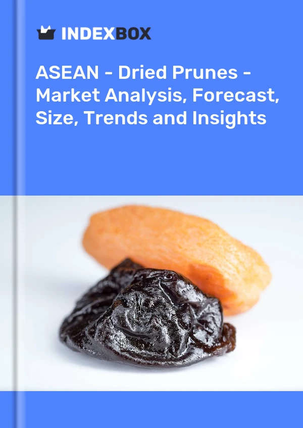 Report ASEAN - Dried Prunes - Market Analysis, Forecast, Size, Trends and Insights for 499$
