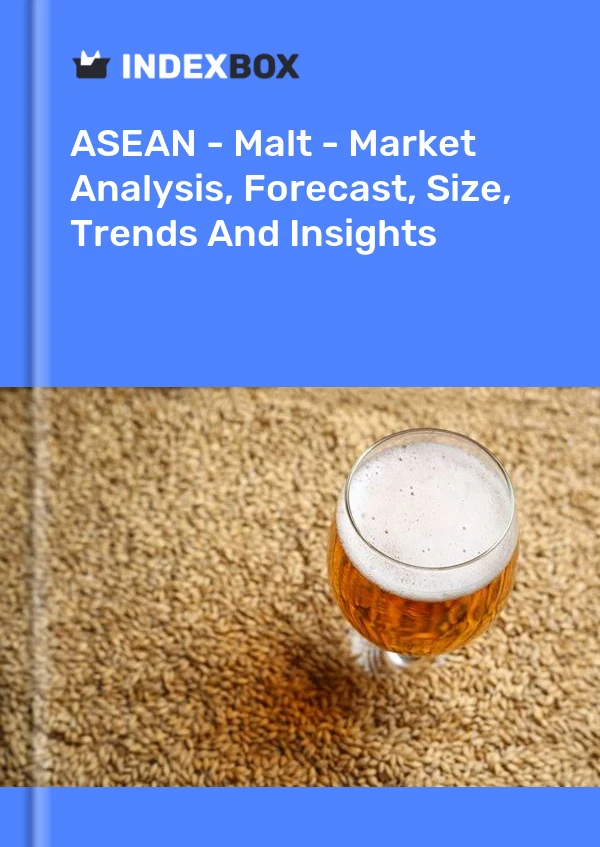 Report ASEAN - Malt - Market Analysis, Forecast, Size, Trends and Insights for 499$