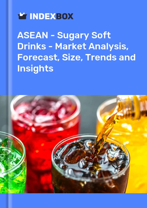 Report ASEAN - Sugary Soft Drinks - Market Analysis, Forecast, Size, Trends and Insights for 499$