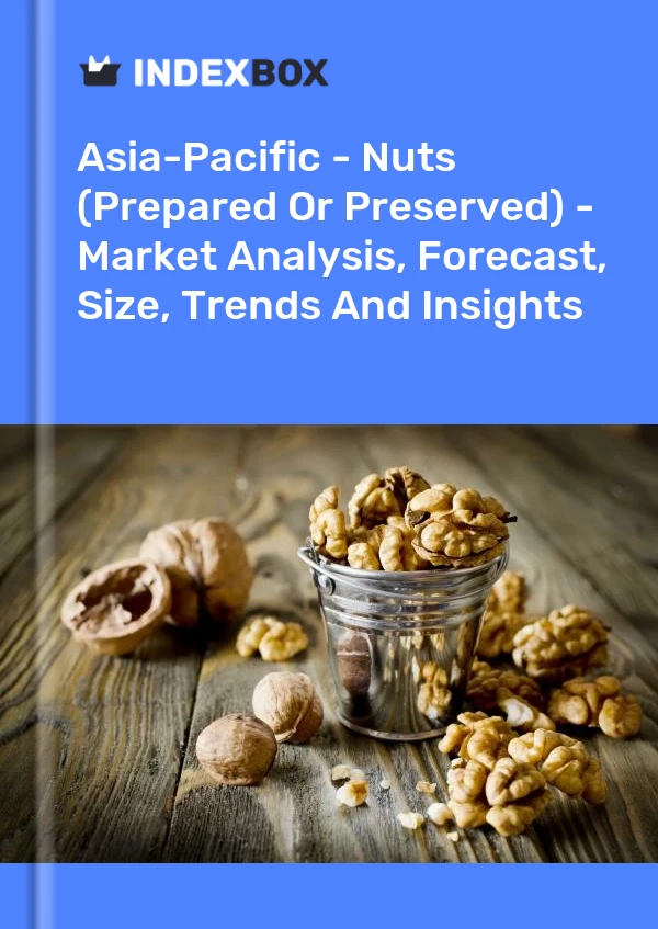 Report Asia-Pacific - Nuts (Prepared or Preserved) - Market Analysis, Forecast, Size, Trends and Insights for 499$