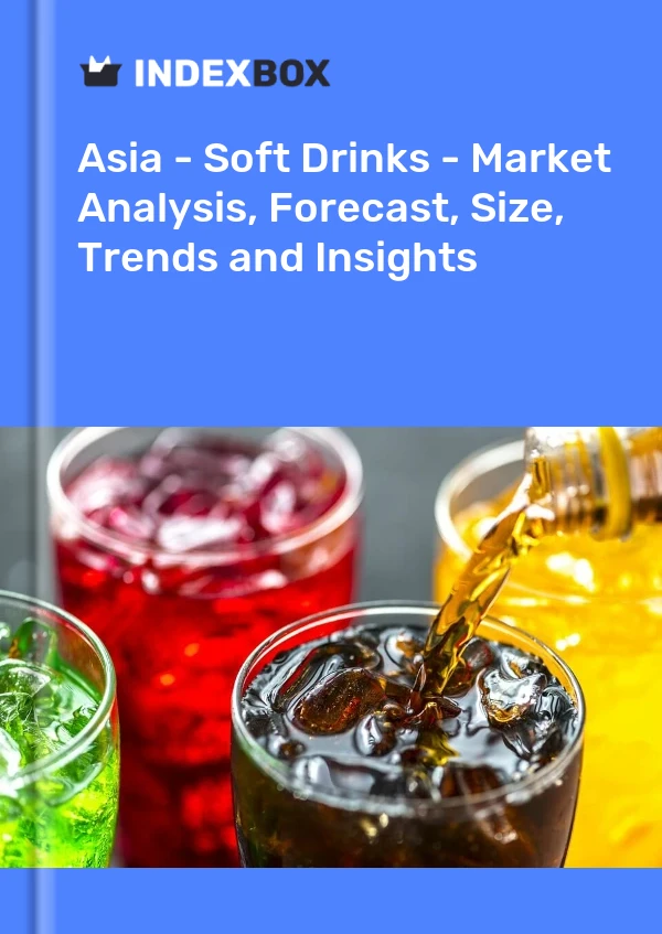 Report Asia - Soft Drinks - Market Analysis, Forecast, Size, Trends and Insights for 499$