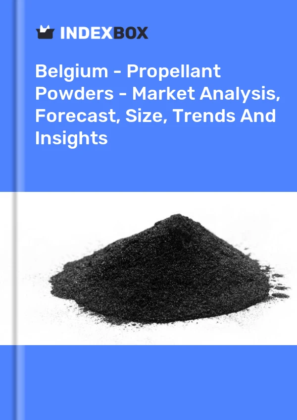 Report Belgium - Propellant Powders - Market Analysis, Forecast, Size, Trends and Insights for 499$