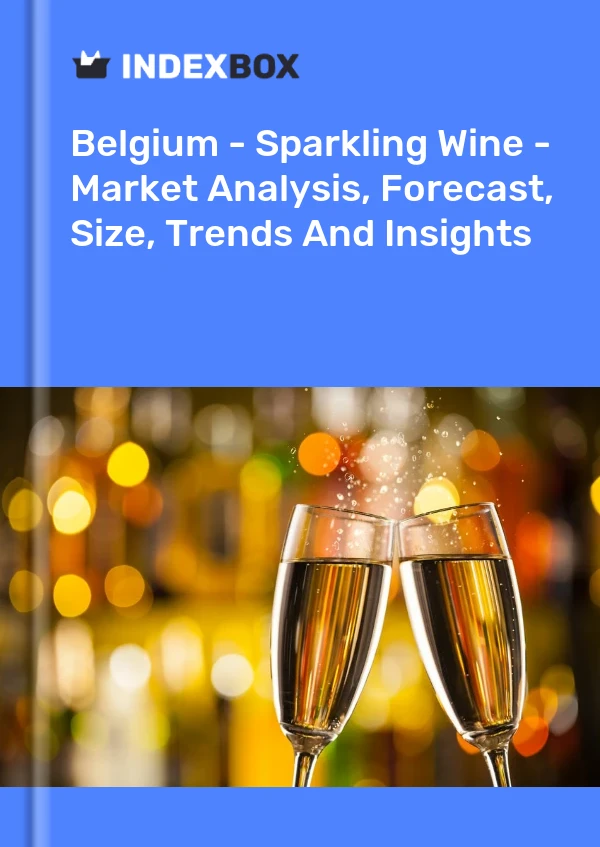 Belgium - Sparkling Wine - Market Analysis, Forecast, Size, Trends And Insights