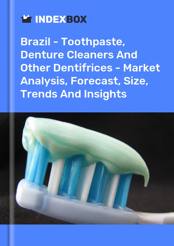 Bildiri Brezilya - Diş Macunu, Protez Temizleyicileri ve Diğer Diş Bakım Ürünleri - Pazar Analizi, Tahmini, Büyüklüğü, Eğilimler ve Öngörüler for 499$