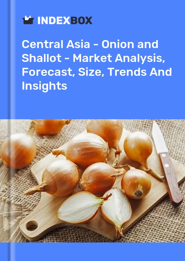 Report Central Asia - Onion and Shallot - Market Analysis, Forecast, Size, Trends and Insights for 499$