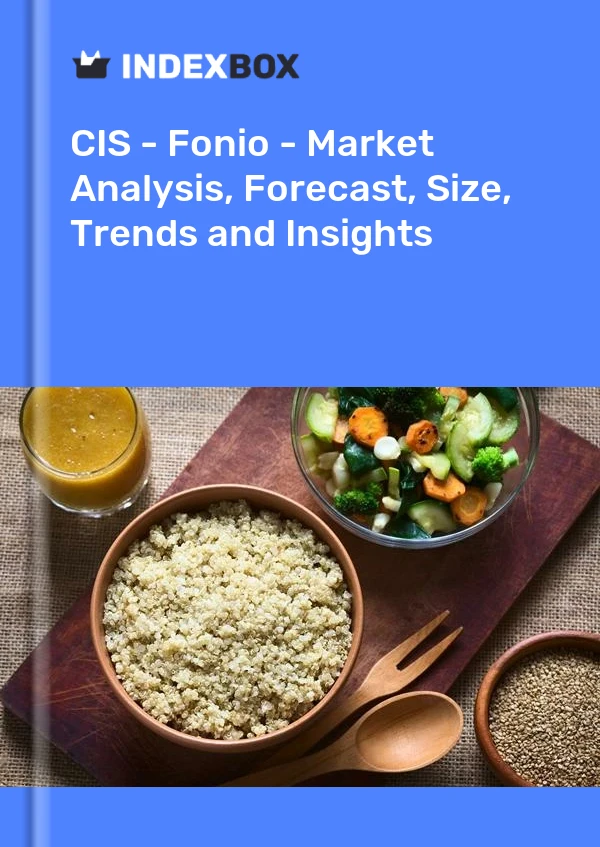 Report CIS - Fonio - Market Analysis, Forecast, Size, Trends and Insights for 499$