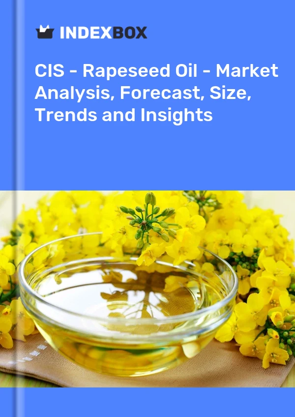 Report CIS - Rapeseed Oil - Market Analysis, Forecast, Size, Trends and Insights for 499$