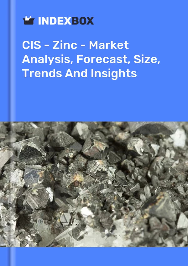 Report CIS - Zinc - Market Analysis, Forecast, Size, Trends and Insights for 499$