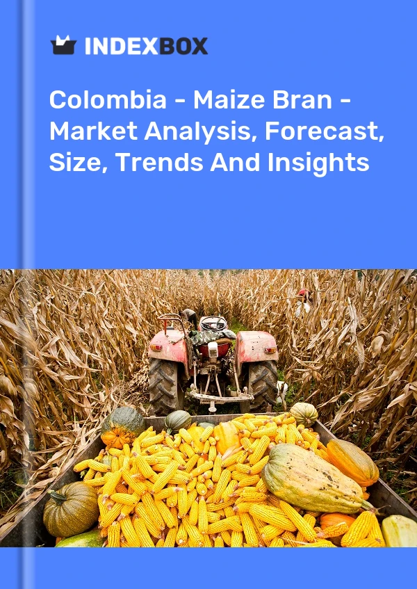 Report Colombia - Maize Bran - Market Analysis, Forecast, Size, Trends and Insights for 499$