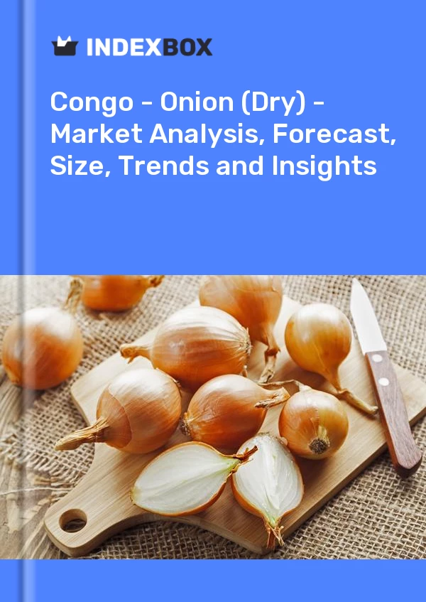 Report Congo - Onion (Dry) - Market Analysis, Forecast, Size, Trends and Insights for 499$