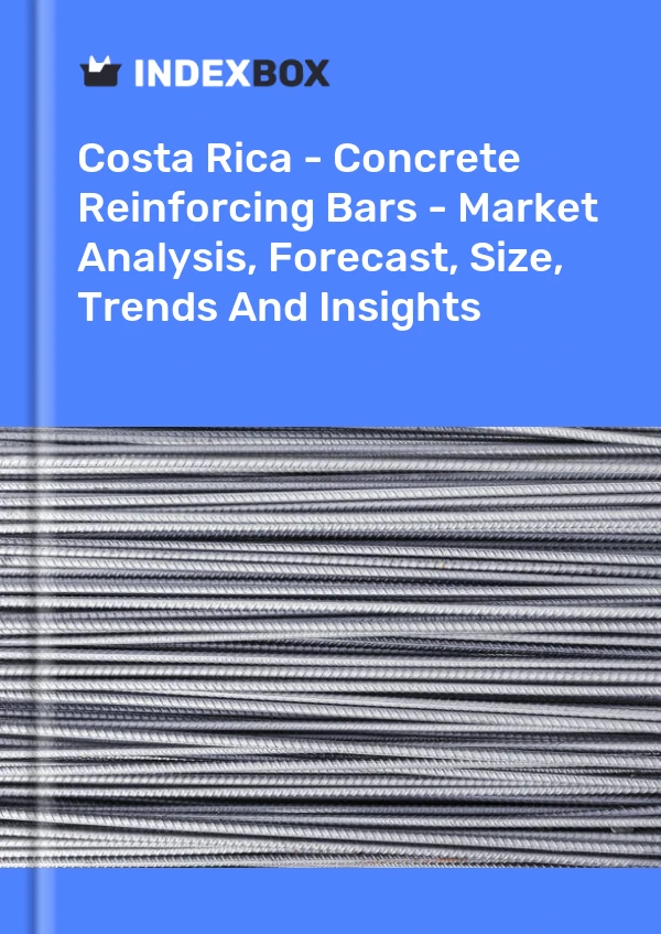 Report Costa Rica - Concrete Reinforcing Bars - Market Analysis, Forecast, Size, Trends and Insights for 499$