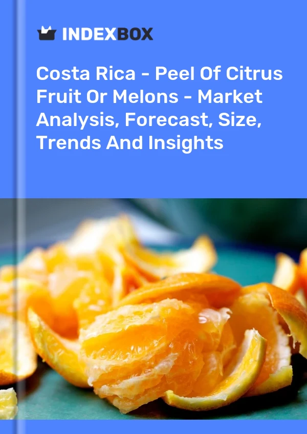Report Costa Rica - Peel of Citrus Fruit or Melons - Market Analysis, Forecast, Size, Trends and Insights for 499$