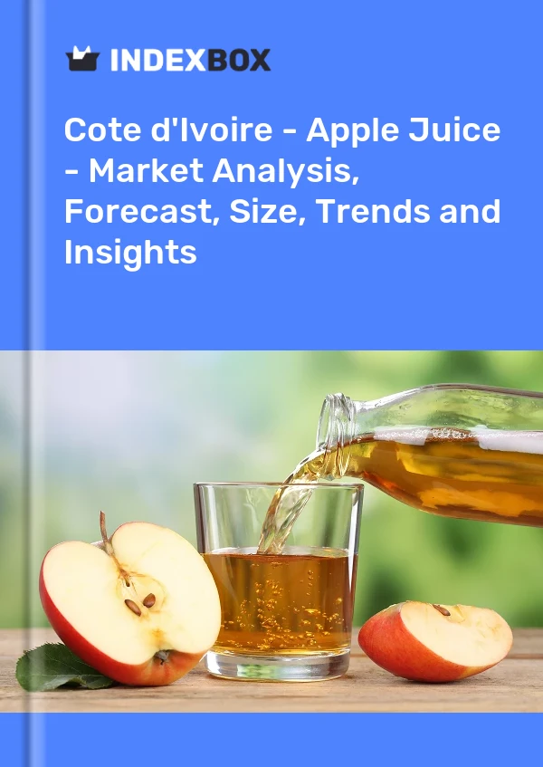 Report Cote d'Ivoire - Apple Juice - Market Analysis, Forecast, Size, Trends and Insights for 499$
