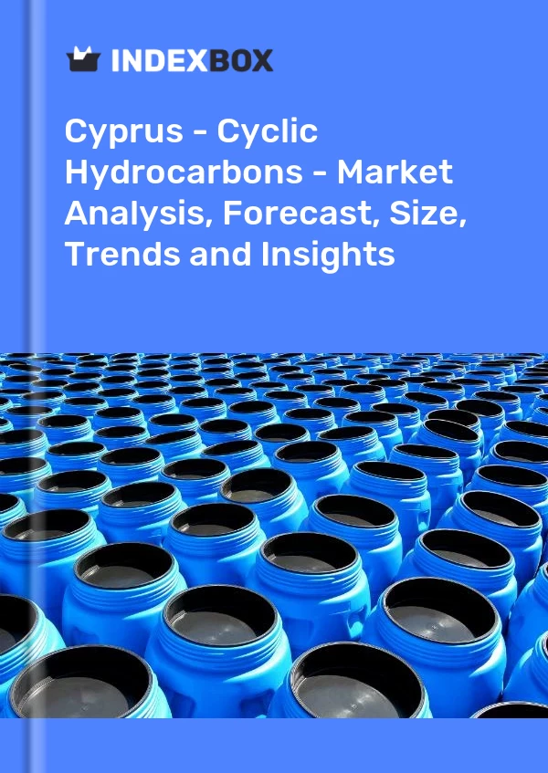 Bildiri Kıbrıs - Döngüsel Hidrokarbonlar - Pazar Analizi, Tahmin, Boyut, Eğilimler ve Öngörüler for 499$