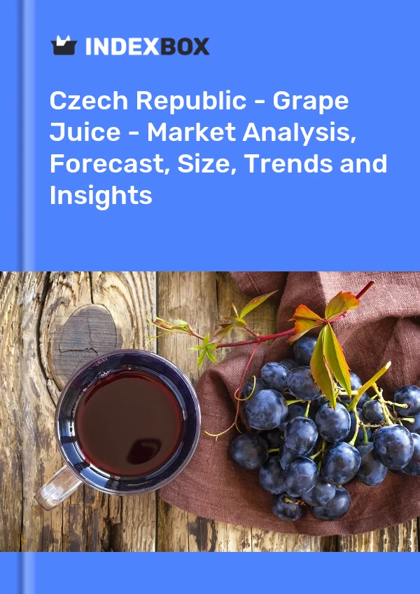 Czech Republic - Grape Juice - Market Analysis, Forecast, Size, Trends and Insights