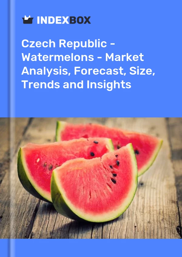 Bildiri Çek Cumhuriyeti - Karpuzlar - Pazar Analizi, Tahmin, Boyut, Eğilimler ve Öngörüler for 499$