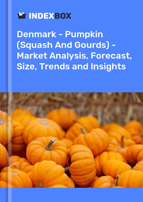 Report Denmark - Pumpkin (Squash and Gourds) - Market Analysis, Forecast, Size, Trends and Insights for 499$