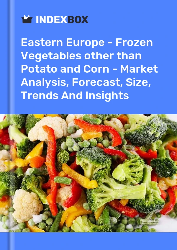 Report Eastern Europe - Frozen Vegetables other than Potato and Corn - Market Analysis, Forecast, Size, Trends and Insights for 499$