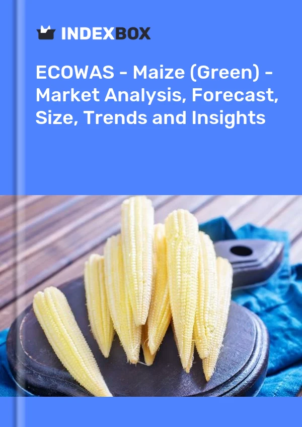 Report ECOWAS - Maize (Green) - Market Analysis, Forecast, Size, Trends and Insights for 499$
