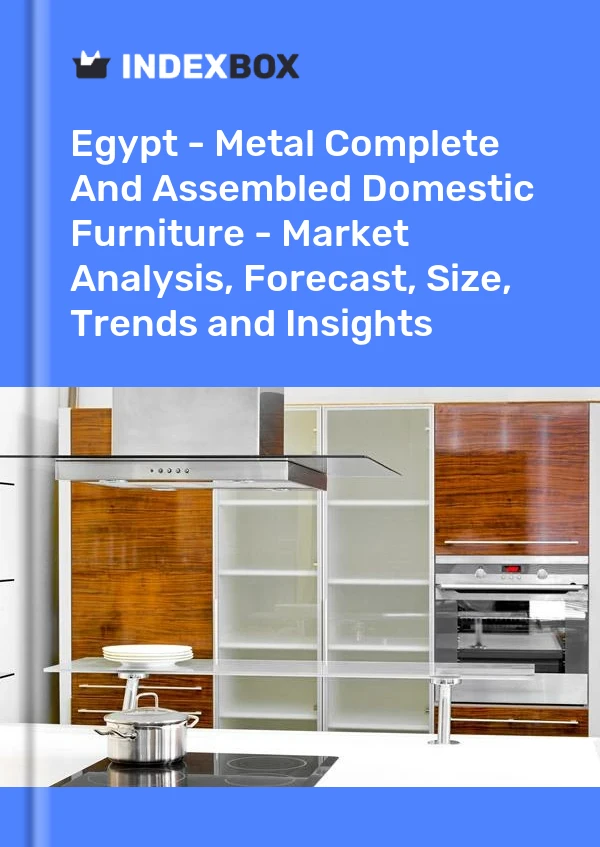 Bildiri Mısır - Metal Komple ve Montajlı Ev Mobilyaları - Pazar Analizi, Tahmin, Boyut, Eğilimler ve Öngörüler for 499$