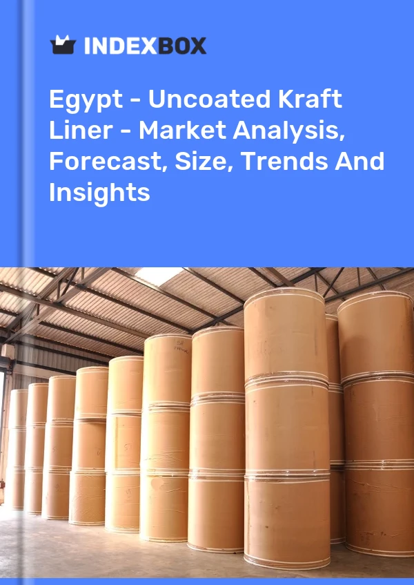 Egypt - Uncoated Kraft Liner - Market Analysis, Forecast, Size, Trends And Insights