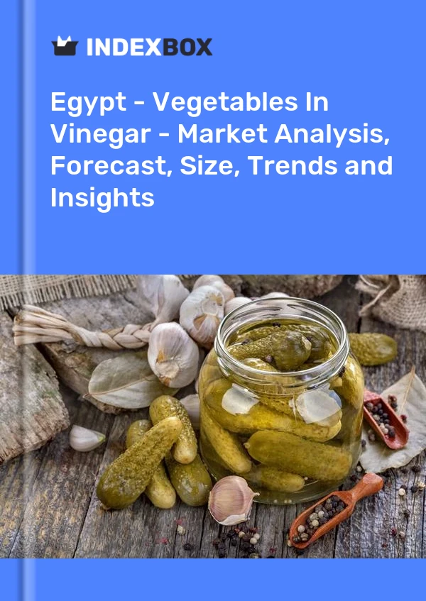 Report Egypt - Vegetables in Vinegar - Market Analysis, Forecast, Size, Trends and Insights for 499$