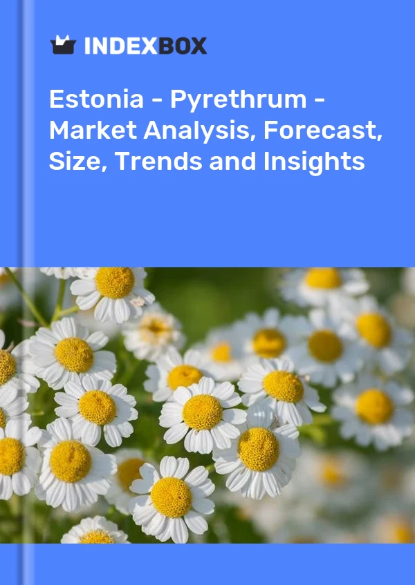 Report Estonia - Pyrethrum - Market Analysis, Forecast, Size, Trends and Insights for 499$