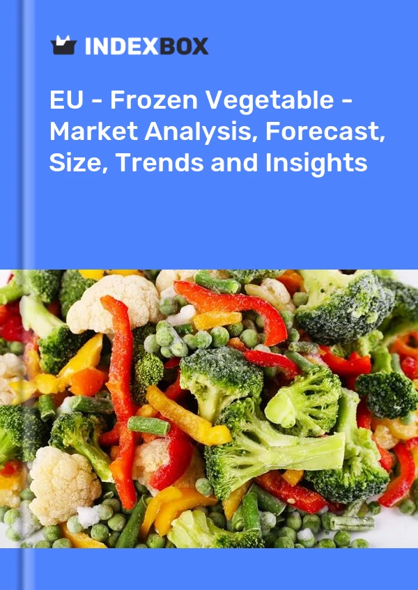 Report EU - Frozen Vegetable - Market Analysis, Forecast, Size, Trends and Insights for 499$