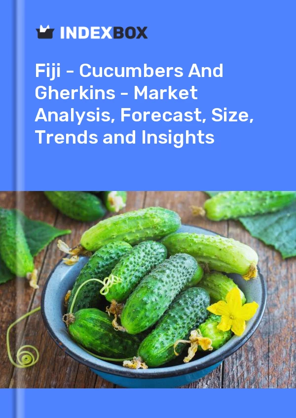 Report Fiji - Cucumbers and Gherkins - Market Analysis, Forecast, Size, Trends and Insights for 499$
