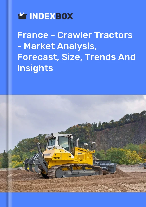 Bildiri Fransa - Paletli Traktörler - Pazar Analizi, Tahmin, Boyut, Eğilimler ve Öngörüler for 499$