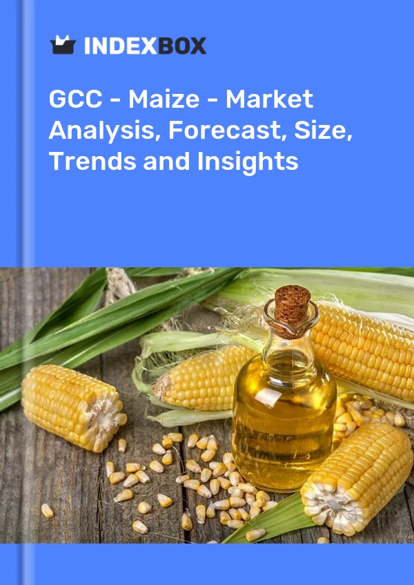 Report GCC - Maize - Market Analysis, Forecast, Size, Trends and Insights for 499$