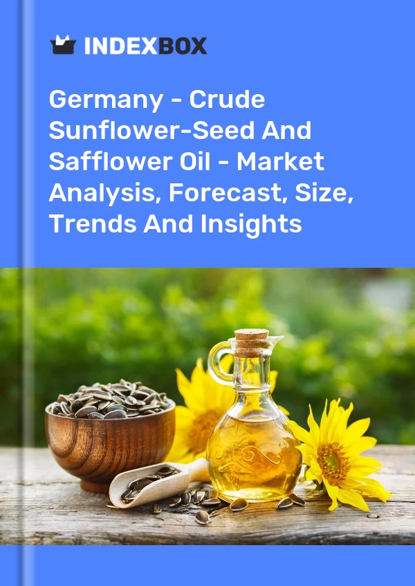 Report Germany - Crude Sunflower-Seed and Safflower Oil - Market Analysis, Forecast, Size, Trends and Insights for 499$