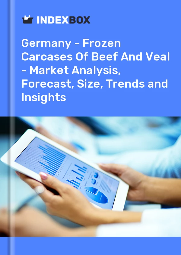 Report Germany - Frozen Carcases of Beef and Veal - Market Analysis, Forecast, Size, Trends and Insights for 499$