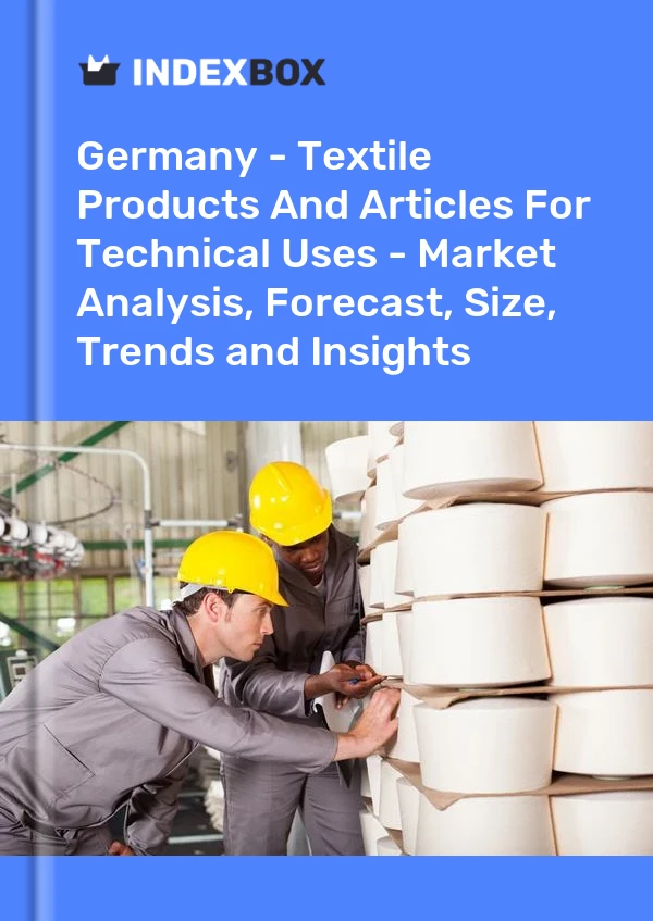 Bildiri Almanya - Teknik Kullanım İçin Tekstil Ürünleri ve Ürünleri - Pazar Analizi, Tahmini, Boyut, Eğilimler ve Öngörüler for 499$