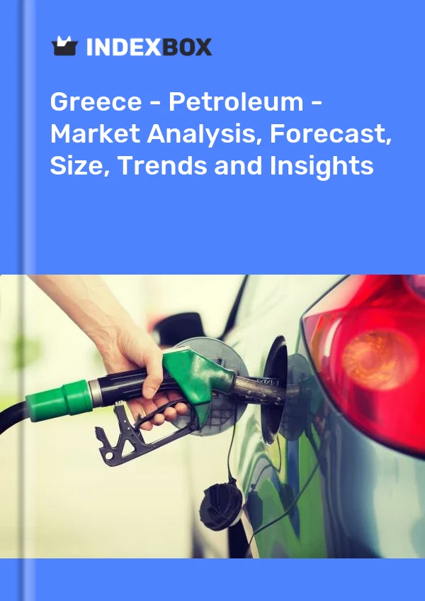 Bildiri Yunanistan - Petrol - Piyasa Analizi, Tahmini, Büyüklüğü, Eğilimler ve Öngörüler for 499$