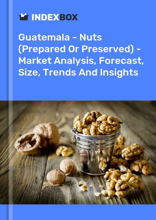 Report Guatemala - Nuts (Prepared or Preserved) - Market Analysis, Forecast, Size, Trends and Insights for 499$