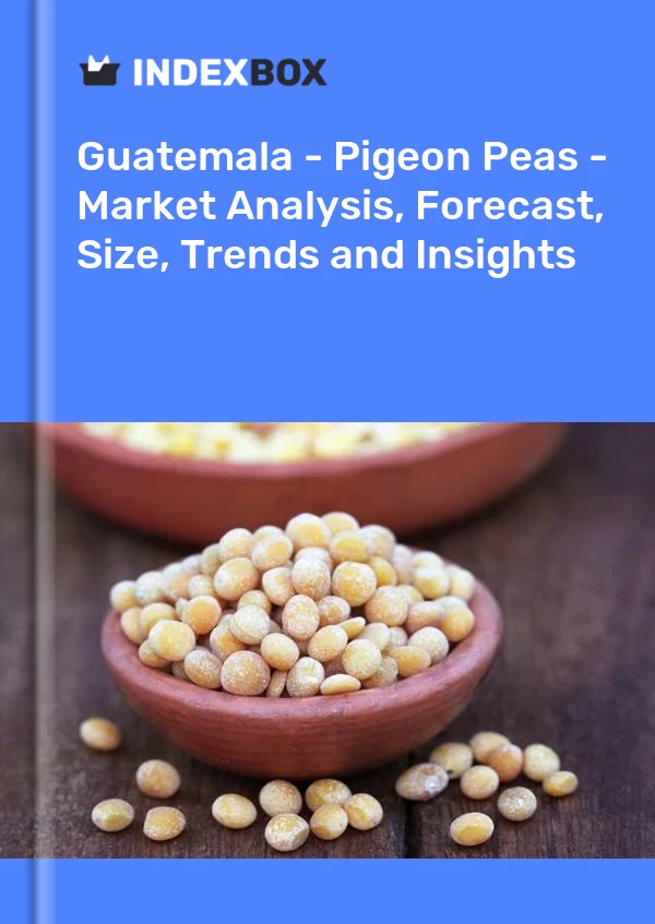 Report Guatemala - Pigeon Peas - Market Analysis, Forecast, Size, Trends and Insights for 499$