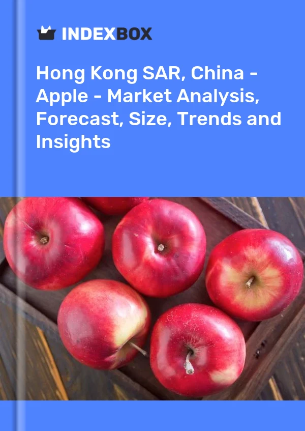 Hong Kong SAR, China - Apple - Market Analysis, Forecast, Size, Trends and Insights