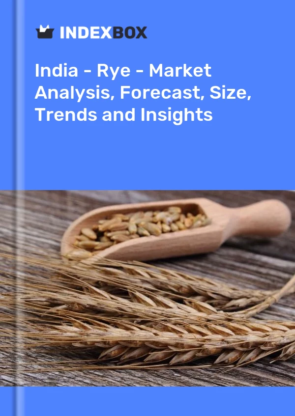 Report India - Rye - Market Analysis, Forecast, Size, Trends and Insights for 499$