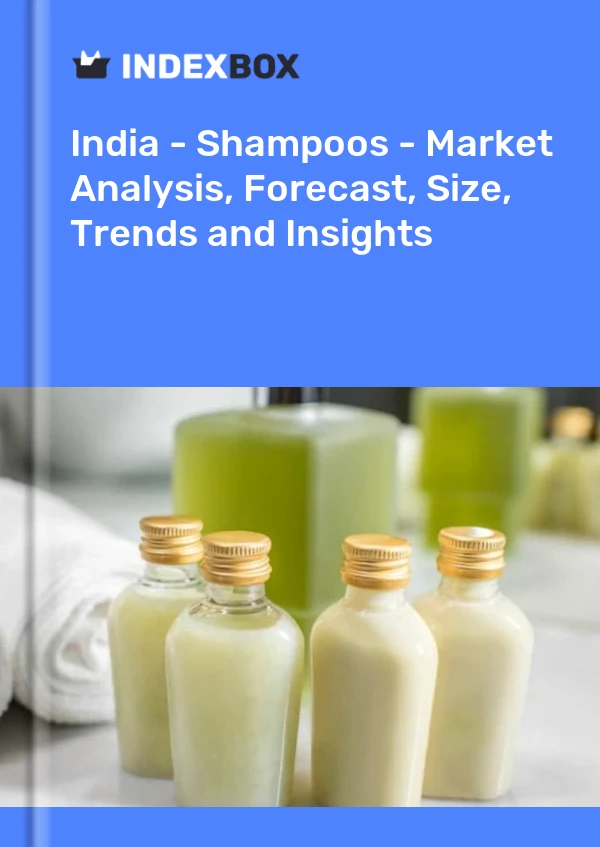 Bildiri Hindistan - Şampuanlar - Pazar Analizi, Tahmin, Boyut, Eğilimler ve Öngörüler for 499$