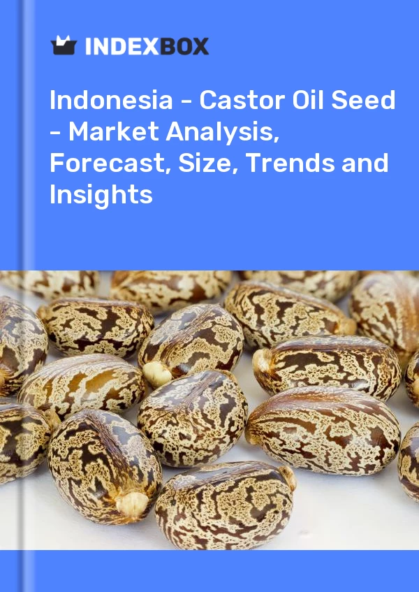 Report Indonesia - Castor Oil Seed - Market Analysis, Forecast, Size, Trends and Insights for 499$