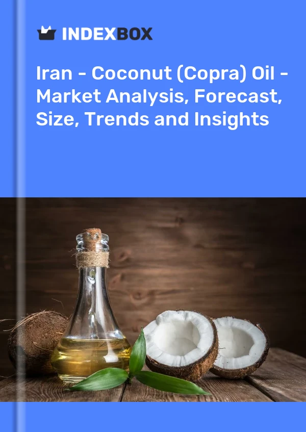 Report Iran - Coconut (Copra) Oil - Market Analysis, Forecast, Size, Trends and Insights for 499$