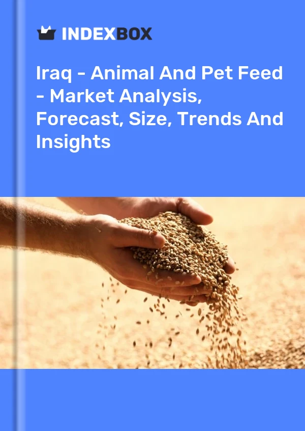 Report Iraq - Animal and Pet Feed - Market Analysis, Forecast, Size, Trends and Insights for 499$