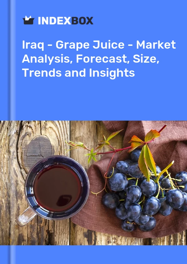 Report Iraq - Grape Juice - Market Analysis, Forecast, Size, Trends and Insights for 499$