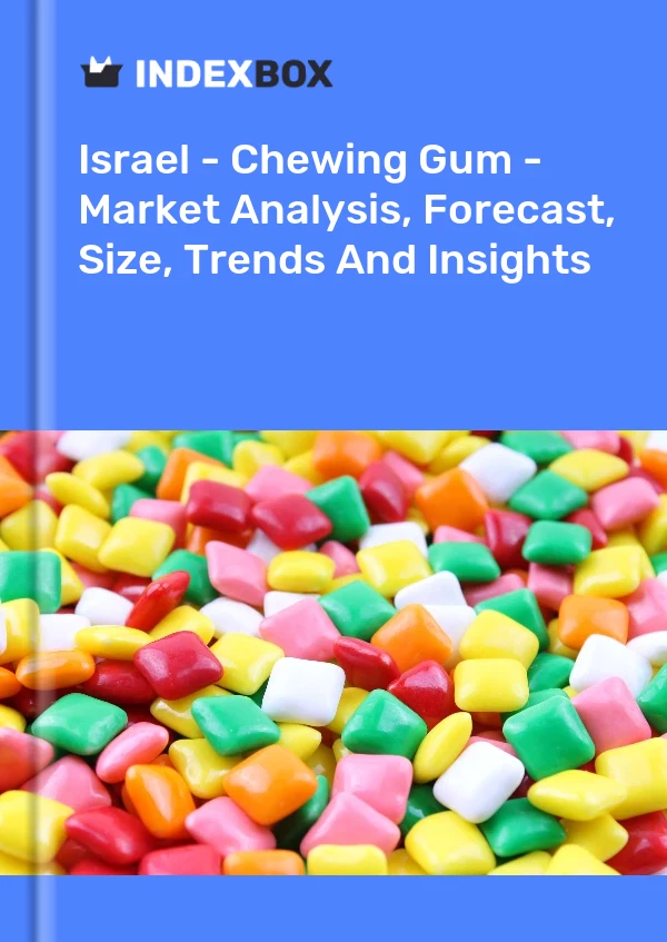 Israel - Chewing Gum - Market Analysis, Forecast, Size, Trends And Insights