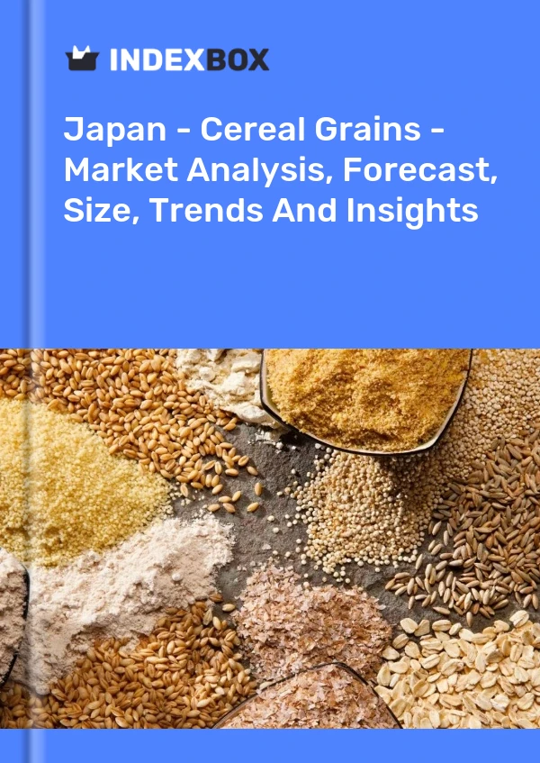 Bildiri Japonya - Tahıl Tahılları - Pazar Analizi, Tahmin, Boyut, Eğilimler ve Öngörüler for 499$