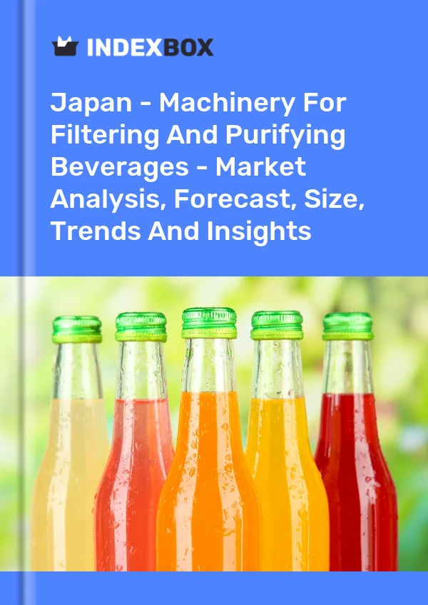 Report Japan - Machinery for Filtering and Purifying Beverages - Market Analysis, Forecast, Size, Trends and Insights for 499$